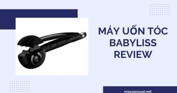 Máy uốn tóc Babyliss Review Chi Tiết